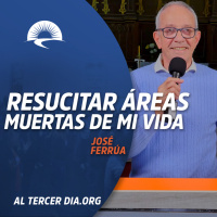 Resucitar áreas muertas de mi vida. (José - 1 jun 2023)