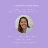 [#48 Conversations Episode: Australian Accent] Can you learn English through childrens stories?