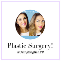[#2 Advanced Communication] Is plastic surgery worth it? (Interview with Love English, Learn English with Leila  Sabrah)