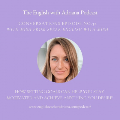 Learn English With Adriana In The #usingenglishtp Podcast