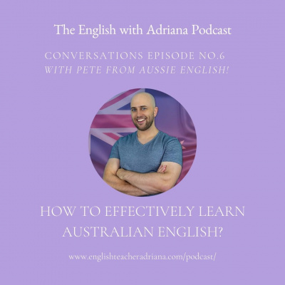 Learn English With Adriana In The #usingenglishtp Podcast