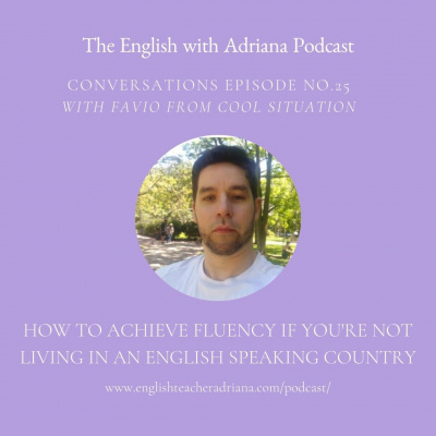 Learn English With Adriana In The #usingenglishtp Podcast