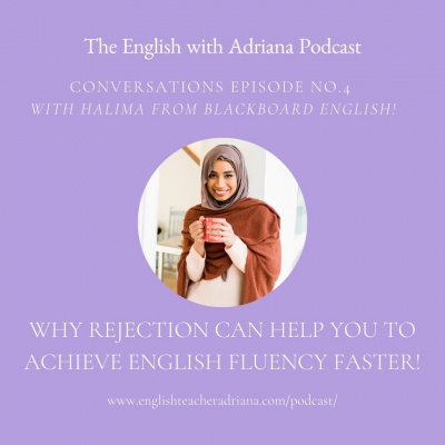 Learn English With Adriana In The #usingenglishtp Podcast