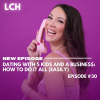 Dating with 5 kids AND a business: How to do it all (EASILY)