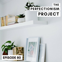 Ep 80: 7 Simple Steps to Reset + Get Organised