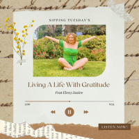 Living A Life With Gratitude