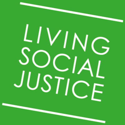 Living Social Justice