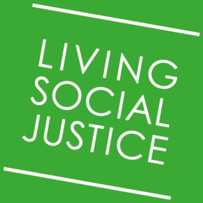 Living Social Justice