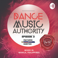 Dance Music Authority - Episode 4