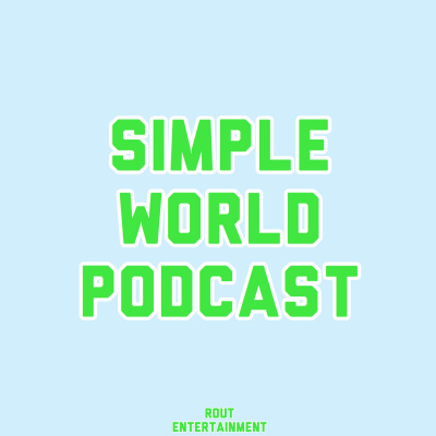 Simple World Podcast