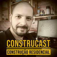 CONSTRUCAST EP#004 - Como fazer o planejamento da construção de uma casa