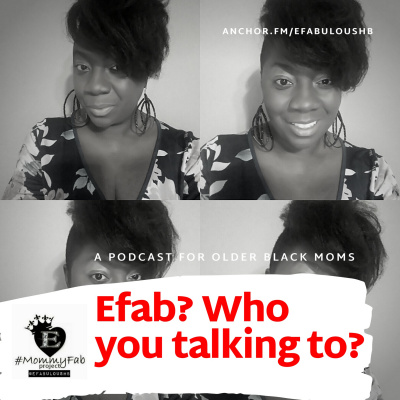 Efab? Who You Talking To?