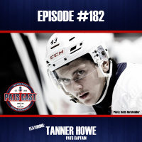 Episode #182 - A rough two weeks, but we talk to Tanner Howe about his pretty good off-season
