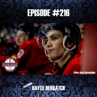 Episode #216 - The team is getting results, then Dayce Derkatch is our feature interview