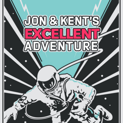 Jon  Kents Excellent Adventure