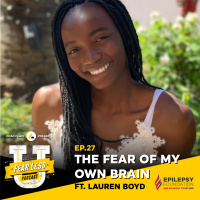Fear Less University - Episode 27: The Fear of My Own Brain ft. Lauren Boyd