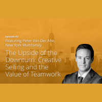 Episode #2: The Upside of the Downturn: Creative Selling and the Value of Teamwork