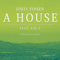 Joris Voorn Feat. Kid A. - A House (Samuri DJs Serious Remix)