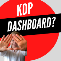 Understanding KDP Amazon self publishing dashboard?