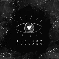 The Joy Podcast