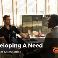 GST 003: Developing A Need | 8 Steps of Sales Series