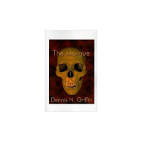 Shattered Lives: Dennis Griffin and THE MORGUE