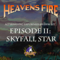 Heavensfire: Rekindled: Ep. II - Skyfall Star/Heavensfall