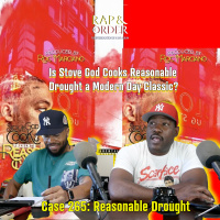 Case 265: Is Stove God Cooks Reasonable Drought a Modern Day Classic?