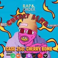 Case 250: Was Tyler, The Creators Cherry Bomb a Failure?