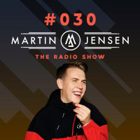 The Martin Jensen Radio Show #030 - July 2020