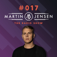 Martin Jensen Radio Show #017 - June 2019