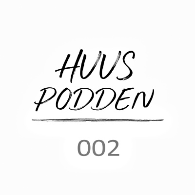 Huuspoddens Podcast