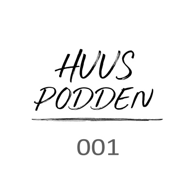 Huuspoddens Podcast