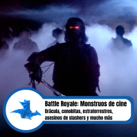 Battle Royale: Monstruos de cine