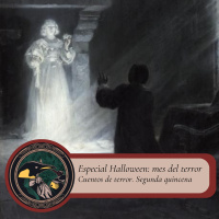 Gabinete de Curiosidades - 6 - 15 Cuentos de terror para pasar Halloween (Parte II)