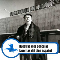 Nuestras diez películas favoritas del cine español