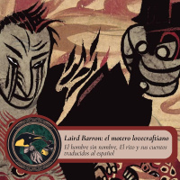 Gabinete de Curiosidades - 14 Laird Barron: el motero lovecraftiano