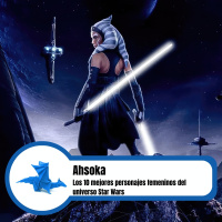 Ahsoka: los mejores personajes femeninos del universo Star Wars