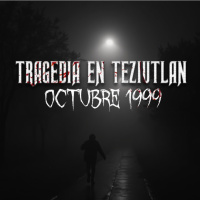 Tragedia en Teziutlán, octubre de 1999