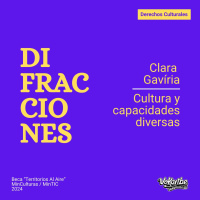 Difracciones - Cultura y capacidades diversas Pt1