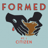 Formed – Week One : Citizen – Allan McCullough
