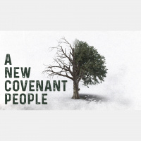 A New Covenant People, Pt. 1