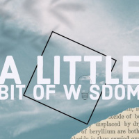 A Little Bit Of Wisdom | Learning To Be Content | Pastor Chad