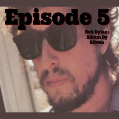 Bob Dylan: Album By Album