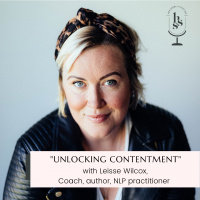 Unlocking Contentment with Leisse Wilcox