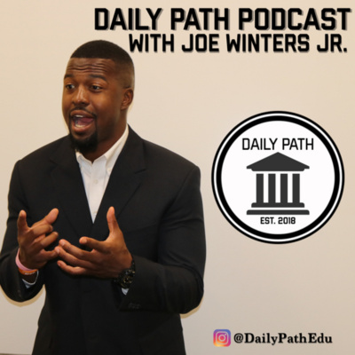 Daily Path With Joe Winters Jr.