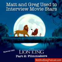 Episode 029 - The Lion King - Part 2: Filmmakers