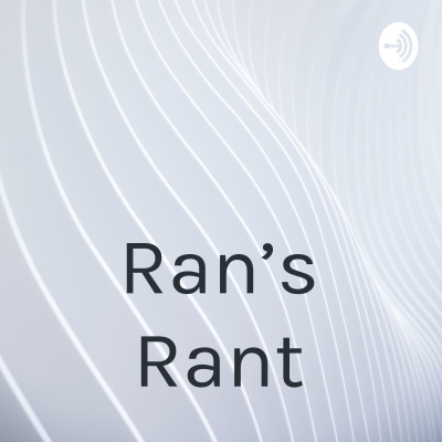Rans Rant