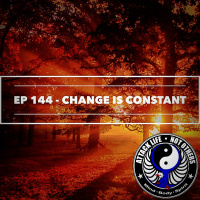Ep 144 - Change is Constant