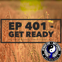 Ep 401 - Get Ready